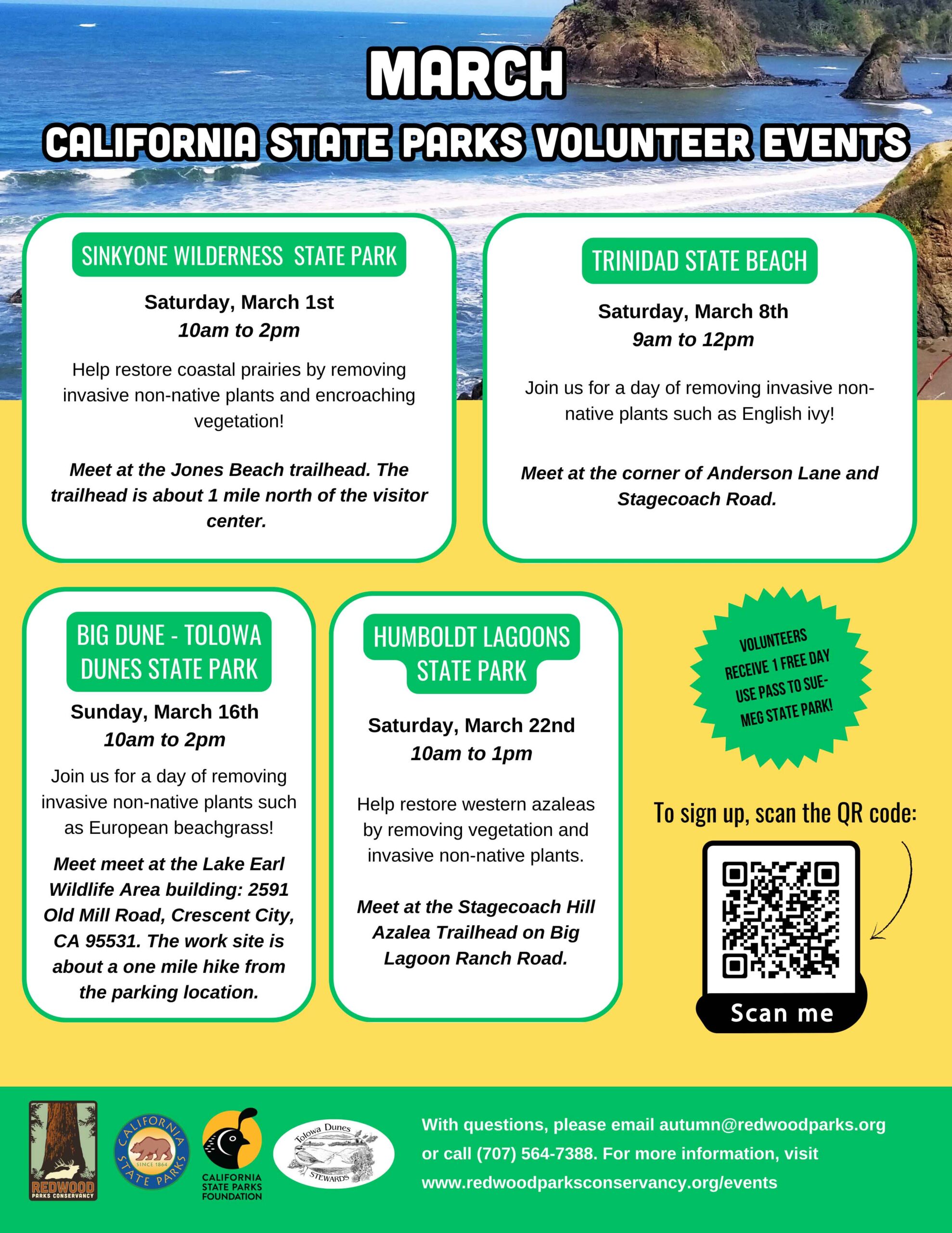 A flyer promoting California State Parks volunteer events in March, listing multiple locations and dates. Volunteers help remove invasive plants and receive a free day-use pass. Features a coastal background, event details, a QR code to sign up, and contact information.